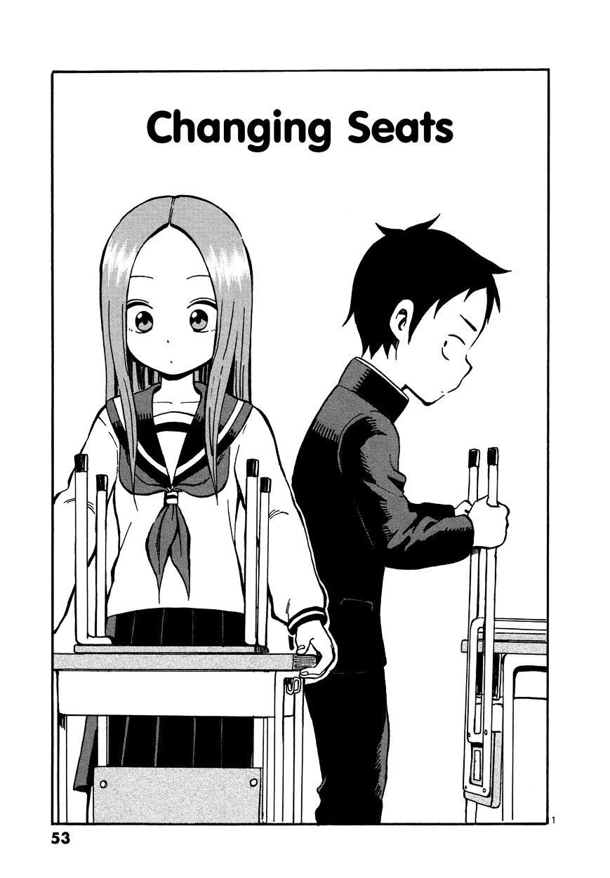 Karakai Jouzu No Takagi-San Chapter 21 : Changing Seats - Picture 1