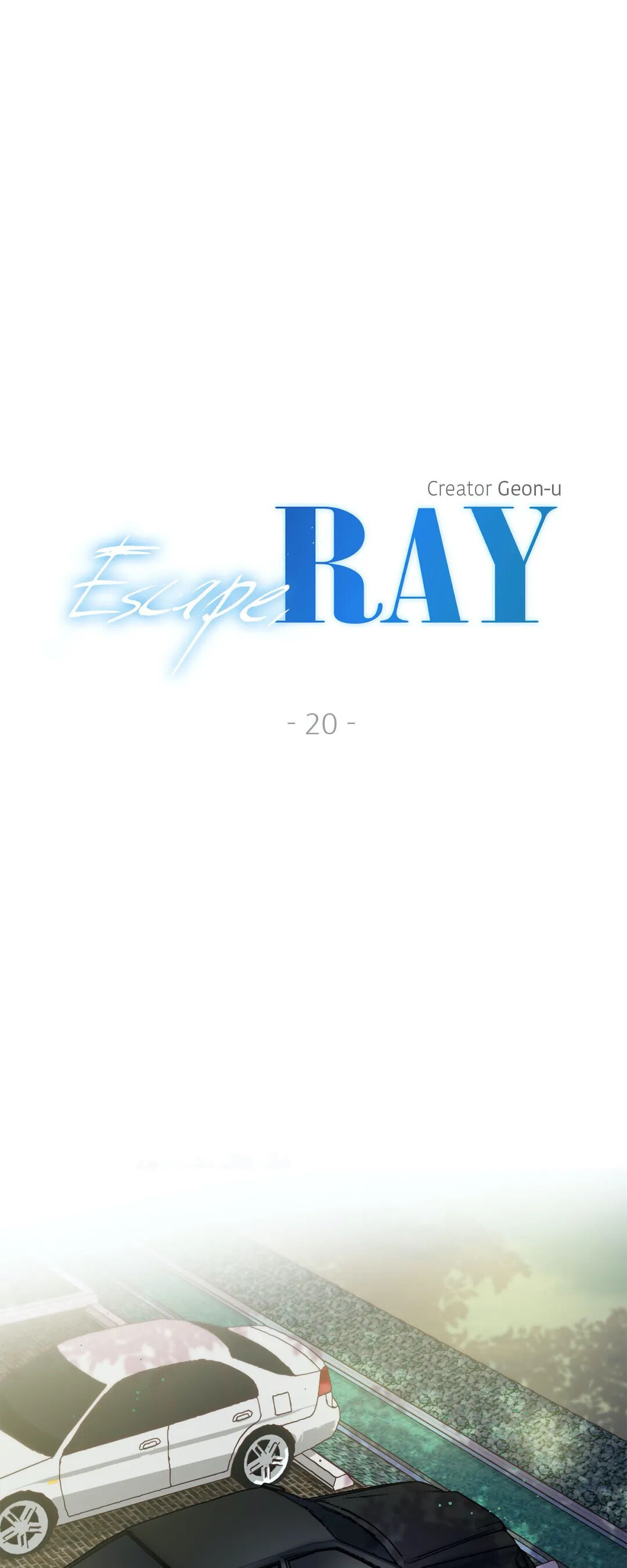 Escape, Ray Chapter 20 - Picture 2