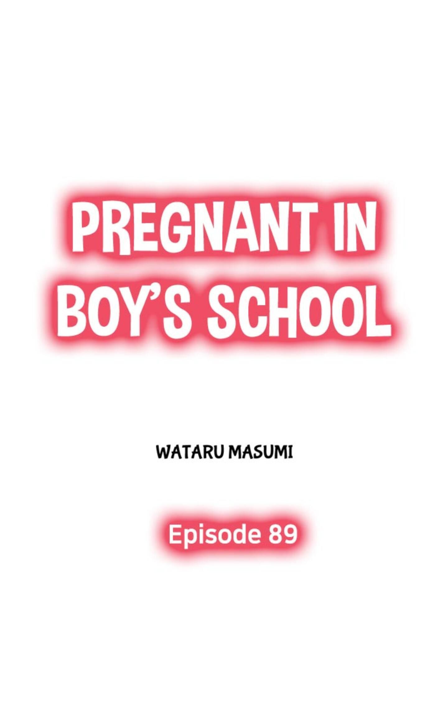 Pregnant In Boy's School Chapter 89 - Picture 1