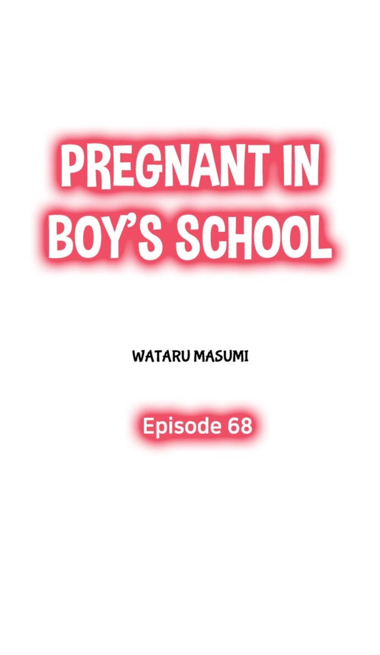Pregnant In Boy's School Chapter 68 - Picture 1