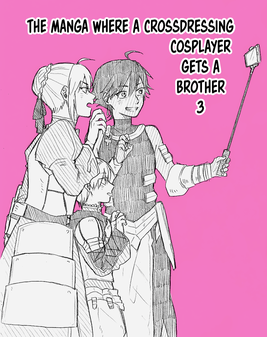 The Manga Where A Crossdressing Cosplayer Gets A Brother Chapter 3.1: Part 7 - Picture 1