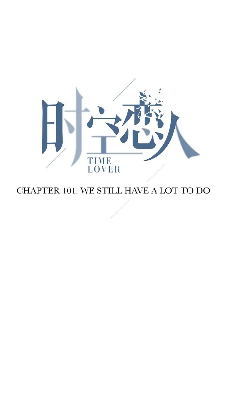 Time Lover Chapter 101: We Still Have A Lot To Do - Picture 3