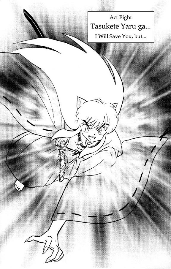 Inuyasha Vol.3 Chapter 26 : I Will Save You, But... - Picture 1