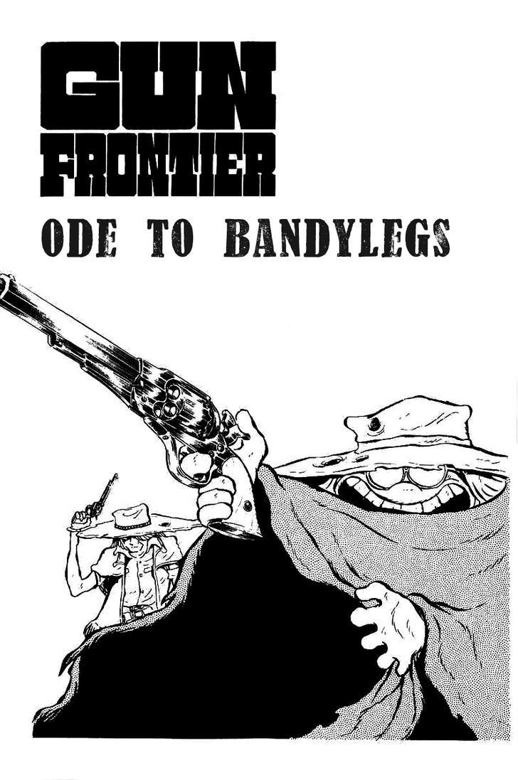 Gun Frontier Vol.1 Chapter 8 : Ode To Bandylegs - Picture 1