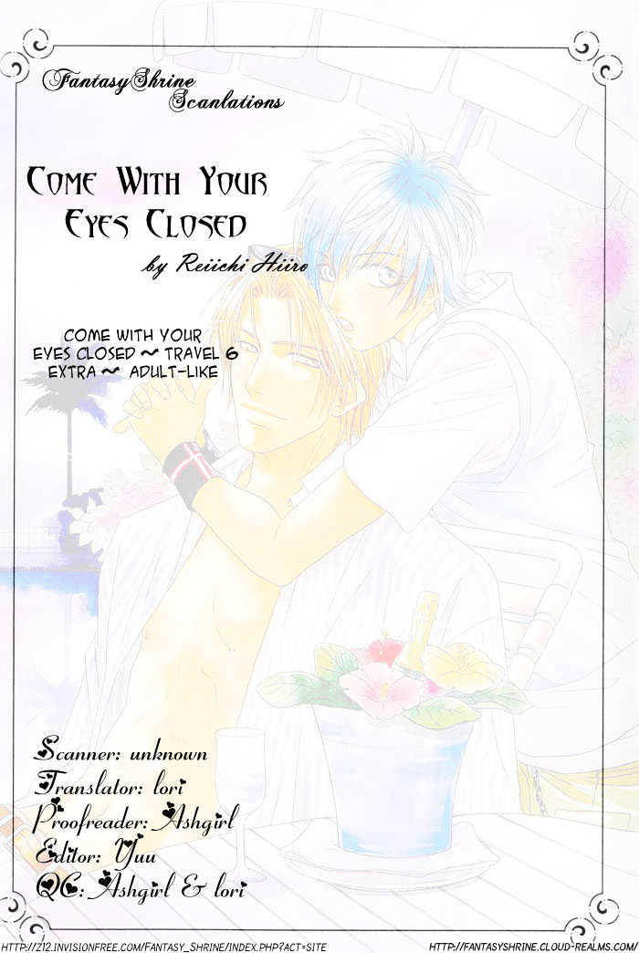 Me Wo Tojite Oide Yo Vol.1 Chapter 6 : Come With Your Eyes Closed ~ Travel 6 & Extra ~ Adult Like [End] - Picture 1