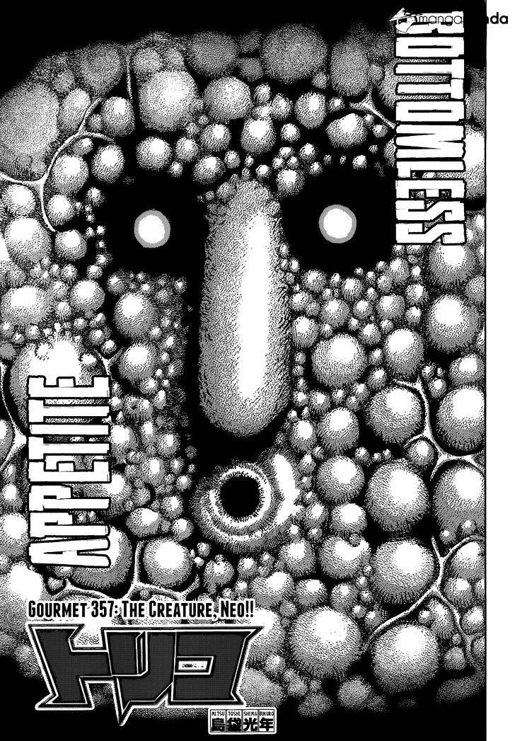 Toriko Chapter 357 : Neo, The Creature!! - Picture 1