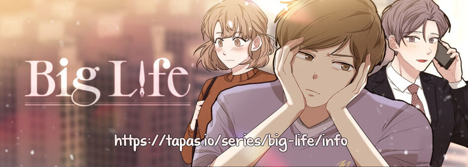 Big Life Chapter 43: To Capture Humanity - Picture 1